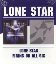 Lone Star / Firing on All Six Lone Star