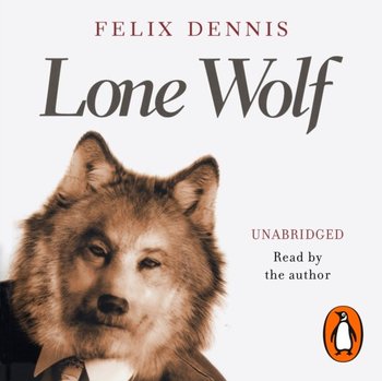 Lone Wolf - Dennis Felix