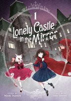 Lonely Castle Mirror Vol 1 Manga Mizuki Tsujimura