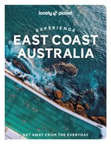 Lonely Planet Experience East Coast Australia Opracowanie zbiorowe