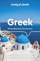 Lonely Planet Greek Phrasebook & Dictionary Opracowanie zbiorowe