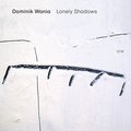 Lonely Shadows - Dominik Wania