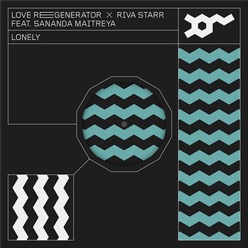 Lonely - Love Regenerator x Riva Starr x Calvin Harris feat. Sananda Maitreya