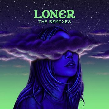 Loner - Alison Wonderland