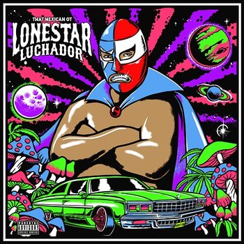 Lonestar Luchador - That Mexican OT