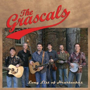 Long List Of Heartaches - The Grascals