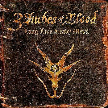 Long Live Heavy Metal, płyta winylowa - 3 Inches of Blood