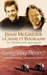 Long Way Round Boorman Charley, McGregor Ewan
