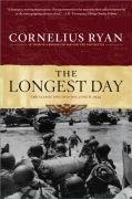 Longest Day: The Classic Epic of D Day - Ryan Cornelius