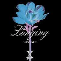 Longing-Setsubou no Yoru X Japan