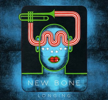 Longing - New Bone