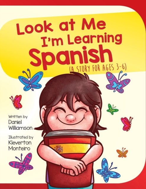 Look At Me Im Learning Spanish - Daniel Williamson | Książka w Empik