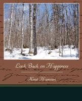 Look Back on Happiness - Hamsun Knut