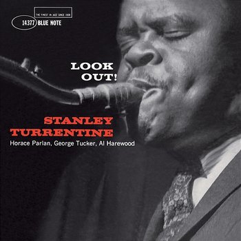 Look Out! - Stanley Turrentine