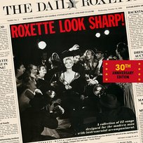Look Sharp! 30th Anniversary Edition Roxette