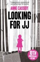 Looking for JJ - Cassidy Anne