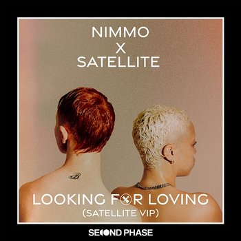 Looking For Loving - Nimmo, Satellite
