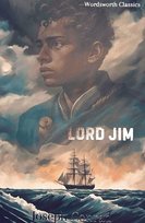 Lord Jim. Wordsworth Classics Conrad Joseph