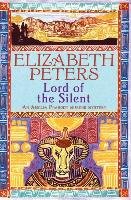 Lord of the Silent - Peters Elizabeth