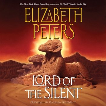 Lord of the Silent - Peters Elizabeth