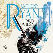 Lord Wieży - audiobook Ryan Anthony
