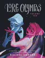 Lore Olympus: Volume Ten Rachel Smythe
