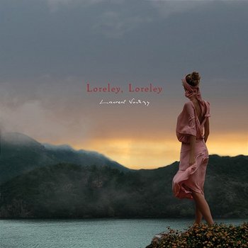 Loreley, Loreley - Laurent Voulzy