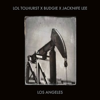 Los Angeles - Lol Tolhurst, Budgie, Jacknife Lee