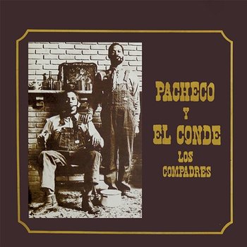 Los Compadres - Johnny Pacheco, Pete "El Conde" Rodríguez