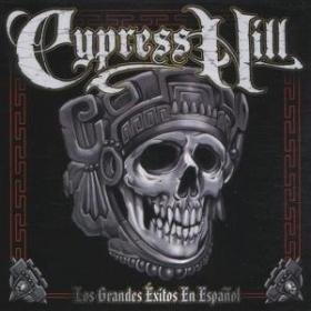 Los Grandes Exitos En Espanol - Cypress Hill