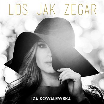Los Jak Zegar - Iza Kowalewska