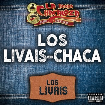 Los Livais - Banda La Chacaloza De Jerez Zacatecas