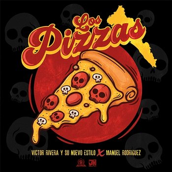 Los Pizzas - Manuel Rodriguez, Victor Rivera Y Su Nuevo Estilo