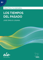 Los tiempos pasado - Nueva edición Hueber