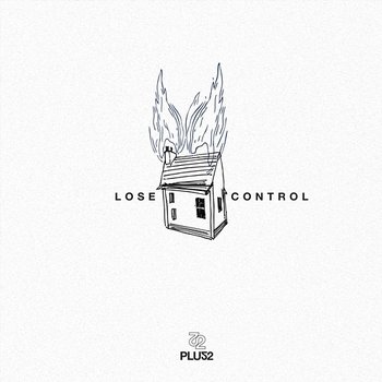 Lose Control - PLUS2