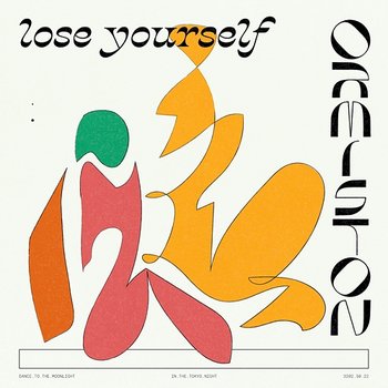 Lose Yourself - Ormiston