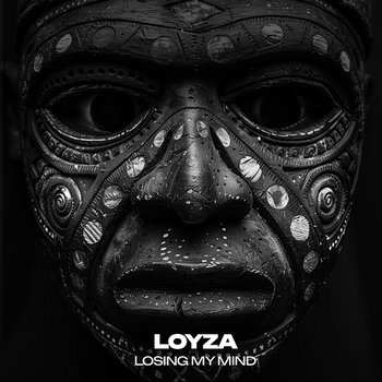 Losing My Mind - LOYZA