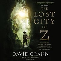 Lost City of Z - audiobook Grann David
