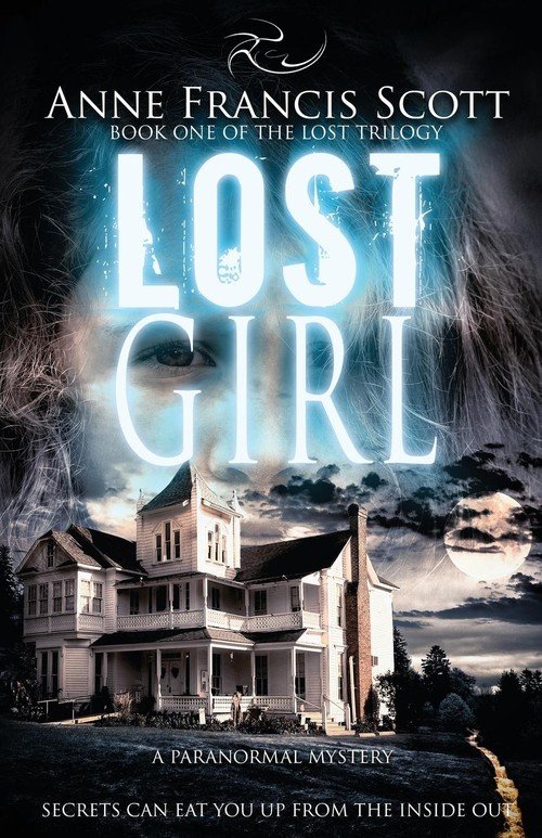 Lost Girl (Book One of The Lost Trilogy) - Scott Anne Francis | Książka ...