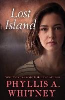 Lost Island - Whitney Phyllis A.