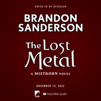 Lost Metal - audiobook Sanderson Brandon
