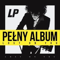 Lost On You LP