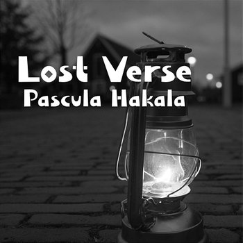 Lost Verse - Pascula Hakala