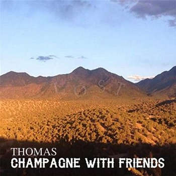 Lost - Thomas Champagne with Friends