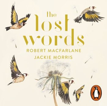 Lost Words - Macfarlane Robert, Morris Jackie
