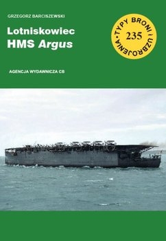 Lotniskowiec HMS Argus - Barciszewski Grzegorz