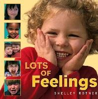 Lots of Feelings - Rotner Shelley