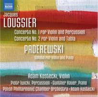 Loussier: Violin Concertos Nos. 1 & 2 / Paderewski: Sonata For Violin And Piano In A Minor, Op.13 Iwicki Piotr, Kostecki Adam, Polish Chamber Orchestra