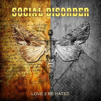 Love 2 Be Hated - Social Disorder