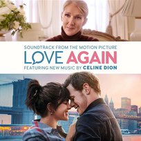 Love Again (Soundtrack from the Motion Picture) Céline Dion